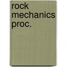 Rock mechanics proc. by Tillerson