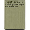 Doorstroompakket Afdelingsmanager ondernemer door Ovd Educatieve Uitgeverij
