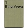 1 thavo/vwo door O. Rook