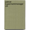 Pakket supermarktmanager CBL door Ovd Groep Bv