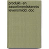 Produkt- en assortimentskennis levensmidd. doc by Unknown