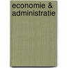 Economie & administratie door Onbekend