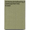 Winkelautomatisering 2 verkoopchef mid. kl.bed by Unknown