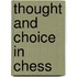 Thought and choice in chess