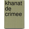 Khanat de crimee by Unknown