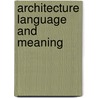 Architecture language and meaning door Preziosi