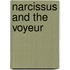Narcissus and the voyeur