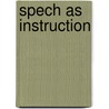 Spech as instruction by Shands