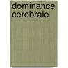 Dominance cerebrale door Henry Hecaen