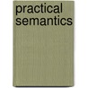 Practical semantics door Heringer