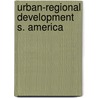 Urban-regional development s. america by Pedersen