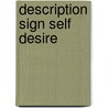 Description sign self desire door Blanchard