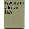 Issues in african law door Holleman