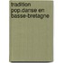 Tradition pop.danse en basse-bretagne