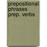 Prepositional phrases prep. verbs by Vestergaard