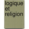 Logique et religion by Poulain