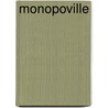 Monopoville door Castells