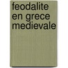 Feodalite en grece medievale door Jacoby