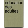 Education des adultes door Fritsch