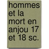 Hommes et la mort en anjou 17 et 18 sc. by Lebrun