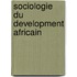 Sociologie du development africain
