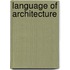 Language of architecture