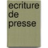 Ecriture de presse