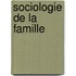 Sociologie de la famille