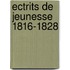 Ectrits de jeunesse 1816-1828