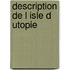 Description de l isle d utopie