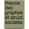 Theorie des graphes et struct. sociales door Flament