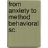From anxiety to method behavioral sc.