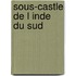 Sous-castle de l inde du sud