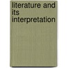 Literature and its interpretation door Onbekend