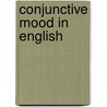 Conjunctive mood in english door Khlebnikova