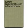 System paradigmatischen suffixmorpheme by Honti