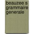 Beauzee s grammaire generale