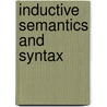 Inductive semantics and syntax door Zawadowski