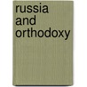 Russia and orthodoxy door Onbekend
