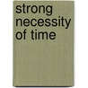 Strong necessity of time door Leslie Waller
