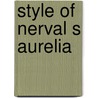 Style of nerval s aurelia door Penny Beauchamp