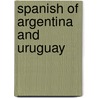 Spanish of argentina and uruguay door Patti Davis