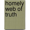 Homely web of truth door Dessner