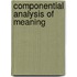 Componential analysis of meaning