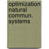 Optimization natural commun. systems door Akhmanova