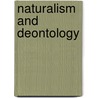 Naturalism and deontology door Rohatyn