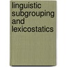 Linguistic subgrouping and lexicostatics by Dyen