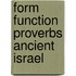 Form function proverbs ancient israel