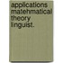 Applications matehmatical theory linguist.
