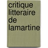 Critique litteraire de lamartine by Hamlet Metz